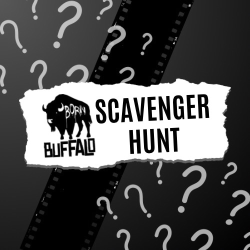 Sign up for our Born Buffalo Scavenger Hunt!