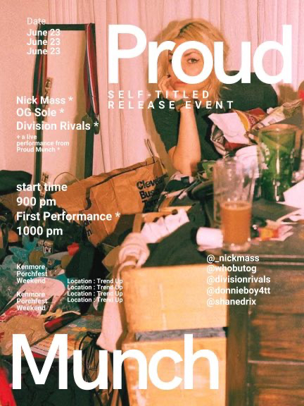 Read more about the article Proud Munch : Self-Titled Release Event