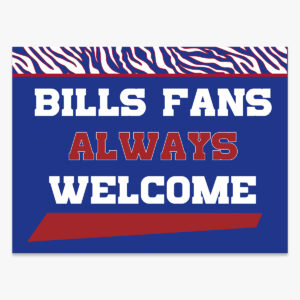 Bills Fans Always Welcome