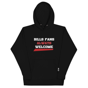 Bills Fans Always Welcome Unisex Hoodie