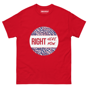 Right Here Right Now Unisex Classic Tee